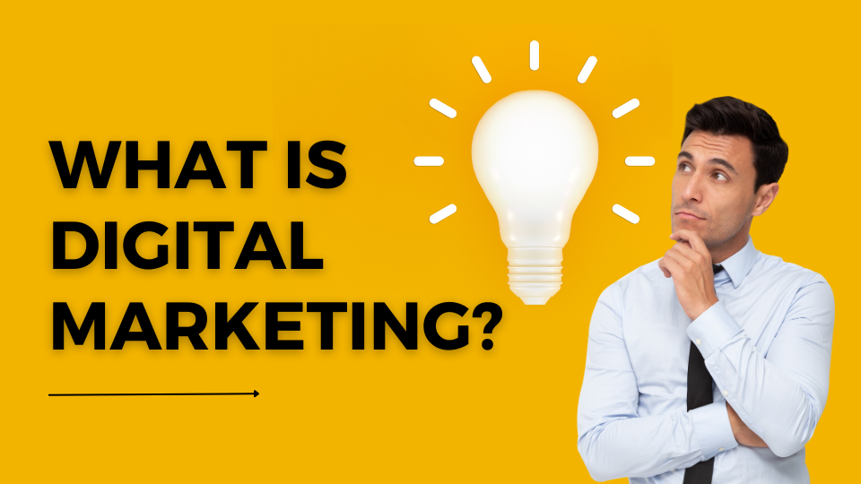 Read more about the article What is Digital Marketing? Become Digital Marketing Pro.
