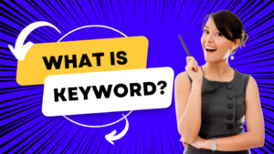 what is keyword, keyword