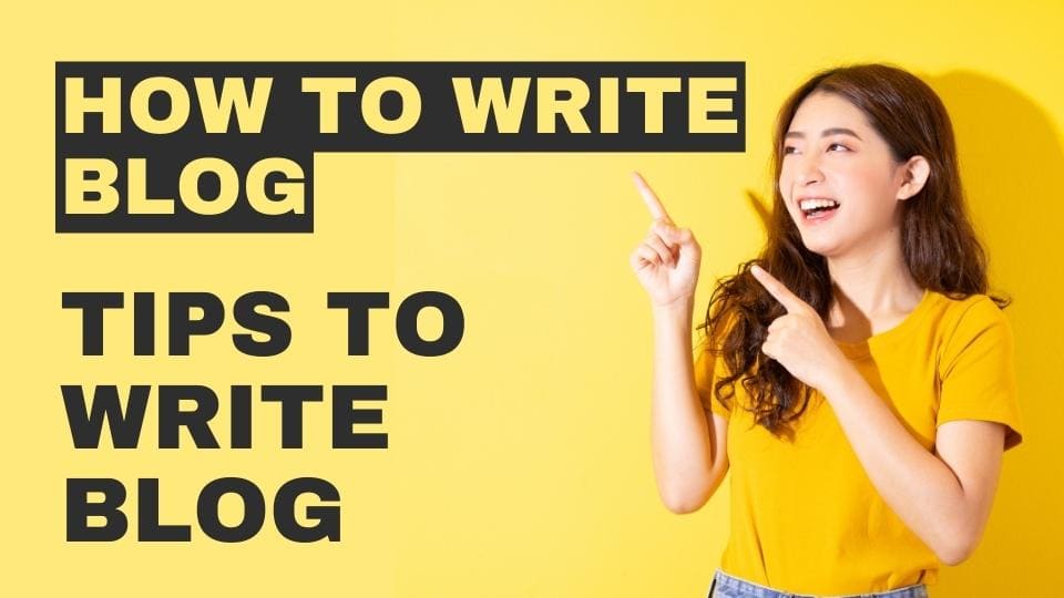 Read more about the article How to write a Blog?